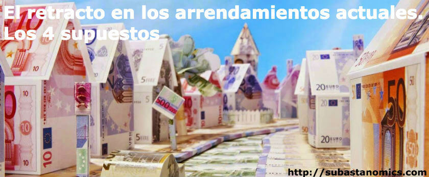 El retracto en los arrendamientos actuales. Los 4 supuestos