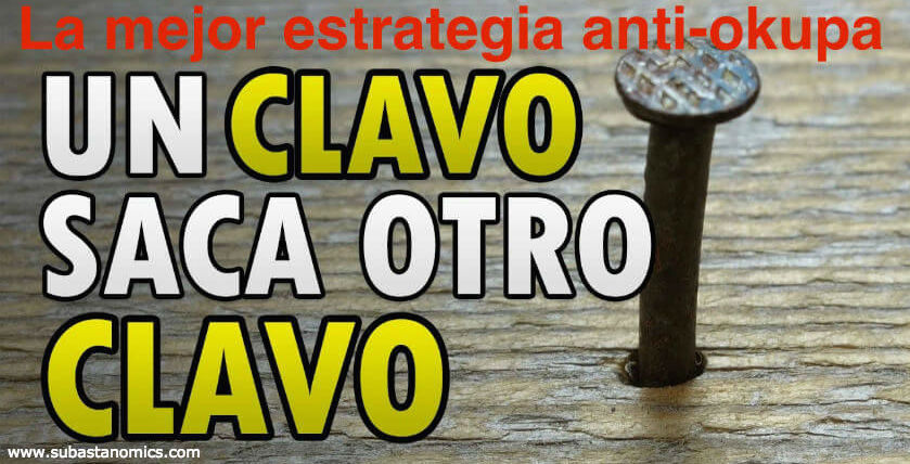 Mejor estrategia anti-okupas