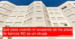 Pisos de bancos con okupa