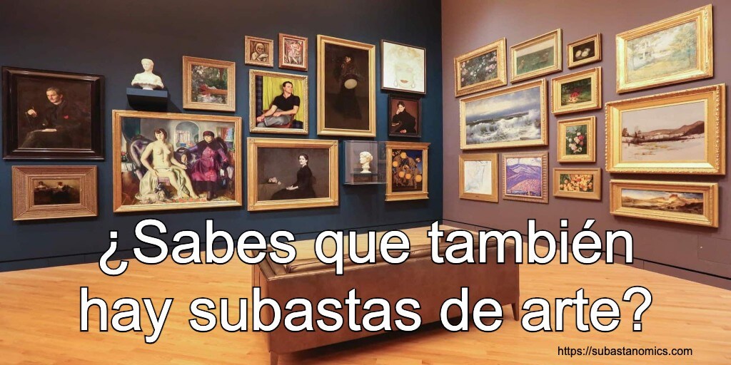 ¿Sabes que también hay subastas de arte?
